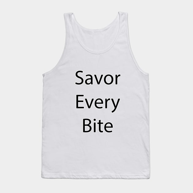 Food and Drink Quote 19 Tank Top by Park Windsor